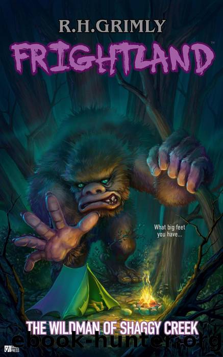 The Wildman of Shaggy Creek by R. H. Grimly