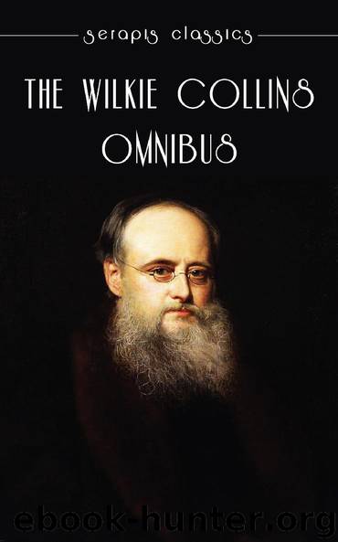 The Wilkie Collins Omnibus by Wilkie Collins