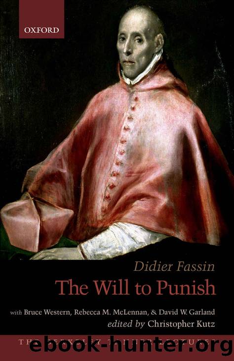 The Will to Punish (The Berkeley Tanner Lectures) by Fassin Didier