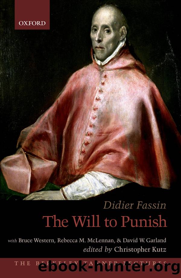The Will to Punish by Fassin Didier;Kutz Christopher;