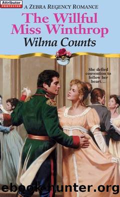 The Willful Miss Winthrop by Wilma Counts