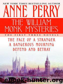 The William Monk Mysteries (Omnibus) by Anne Perry