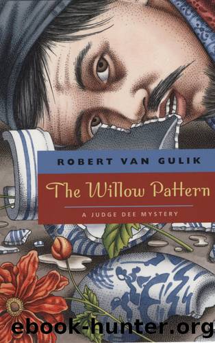 The Willow Pattern by Robert Van Gulik