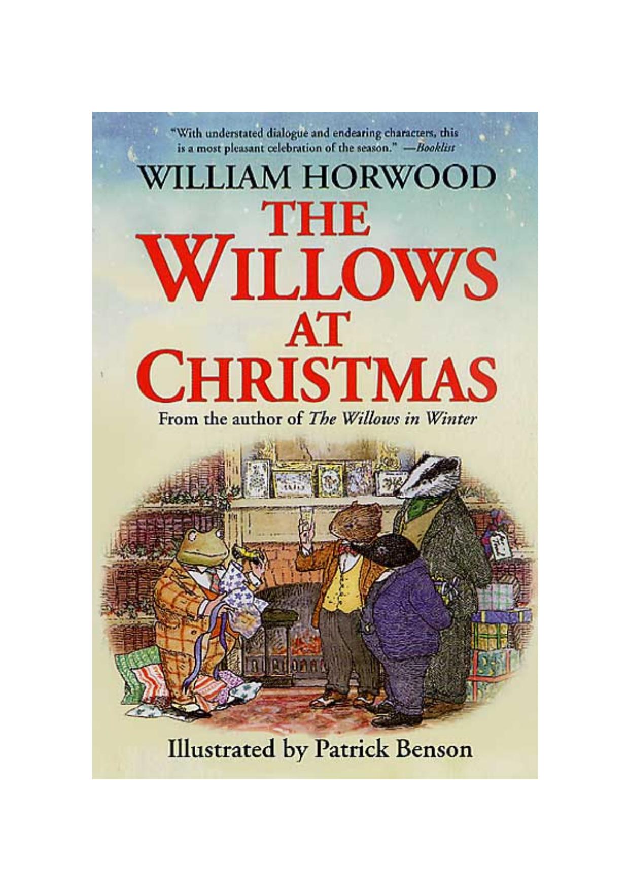 The Willows at Christmas by William Horwood Patrick Benson
