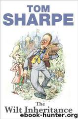 The Wilt Inheritance (2010) by Sharpe Tom (1928-)