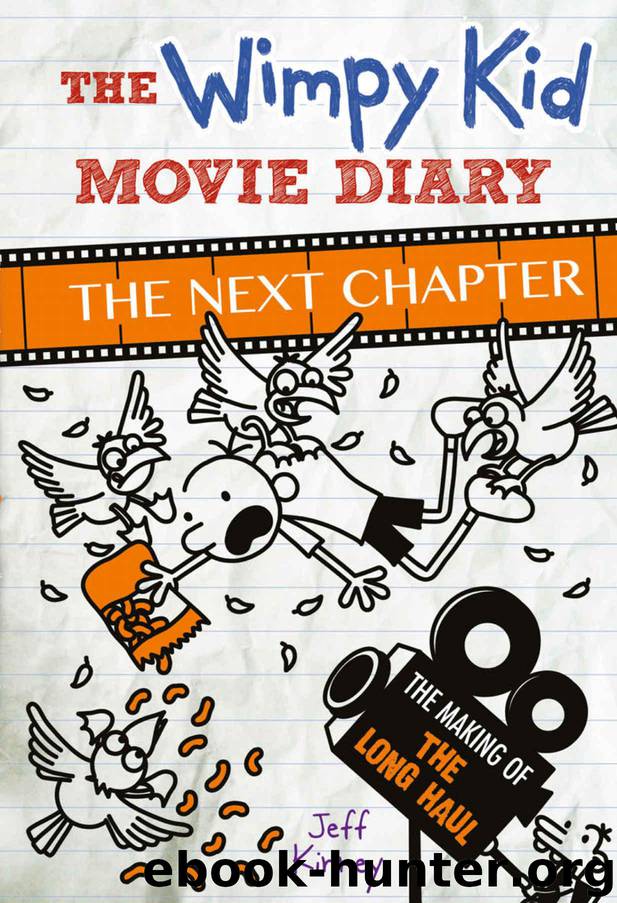 The Wimpy Kid Movie Diary: The Next Chapter (Diary of a Wimpy Kid) by Kinney Jeff