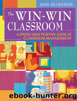 The Win-Win Classroom by Bluestein Jane E.;