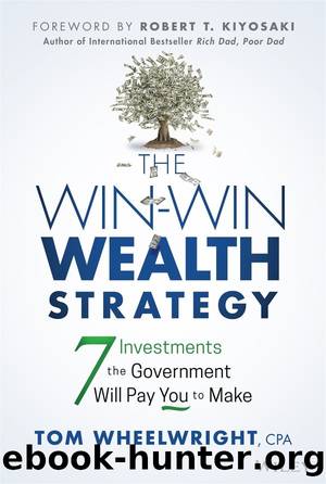The Win-Win Wealth Strategy by Tom Wheelwright