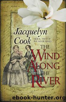 The Wind Along the River by Jacquelyn Cook