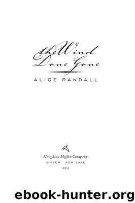 The Wind Done Gone by Alice Randall