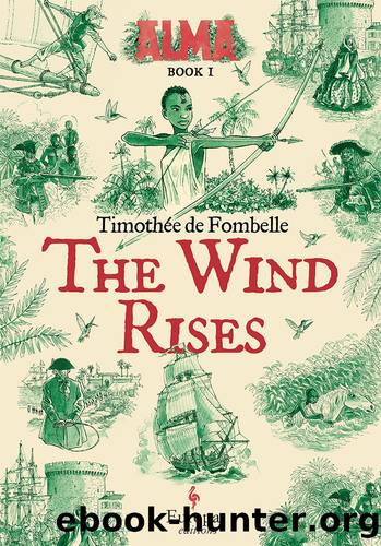 The Wind Rises by Timothée de Fombelle