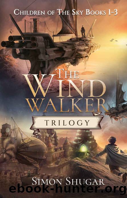 The Wind Walker Trilogy (Children of the Sky) by Simon Shugar