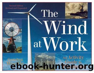 The Wind at Work by Gretchen Woelfle