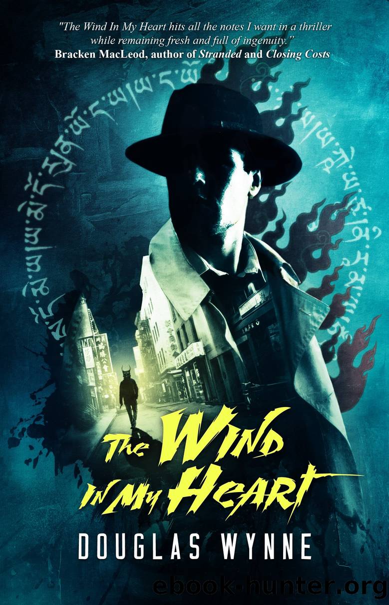 The Wind in my Heart by Douglas Wynne