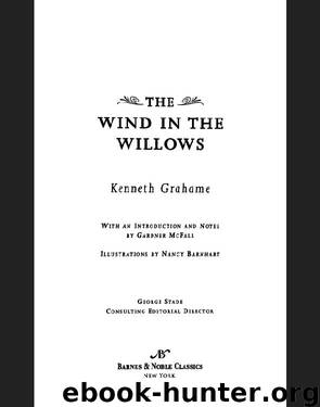The Wind in the Willows (Barnes & Noble Classics Series) by Kenneth Grahame