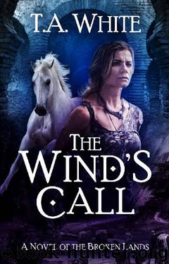 The Wind's Call by T A White