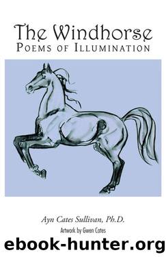 The Windhorse by Ayn Cates Sullivan