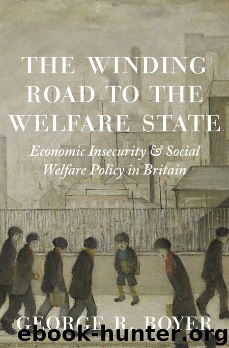 The Winding Road to the Welfare State by Boyer George R
