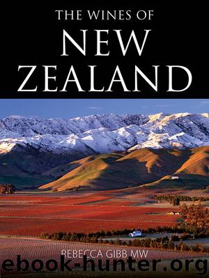 The Wines of New Zealand by Rebecca Gibb