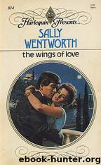 The Wings of Love by Sally Wentworth