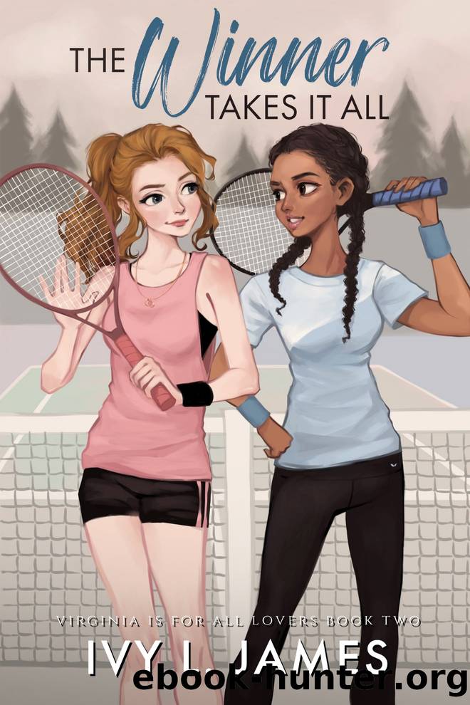 The Winner Takes It All by Ivy L. James