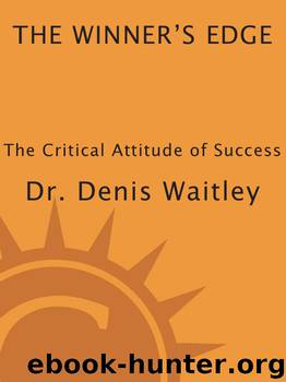 The Winner's Edge by D. Waitley