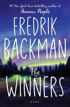 The Winners: A Novel (Beartown Series) by Fredrik Backman