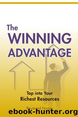 The Winning Advantage by Raymond Houser