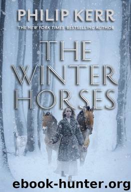 The Winter Horses by Philip Kerr