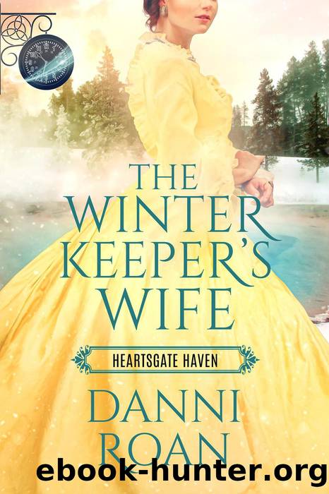 The Winter Keeper's Wife by Danni Roan