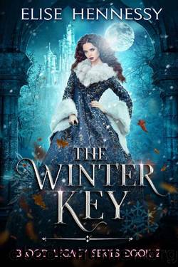 The Winter Key: Blood Legacy Series Book 2 by Elise Hennessy