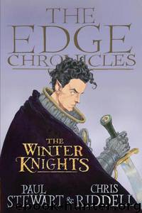 The Winter Knights by Paul Stewart & Chris Riddell
