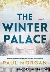 The Winter Palace by Paul Morgan