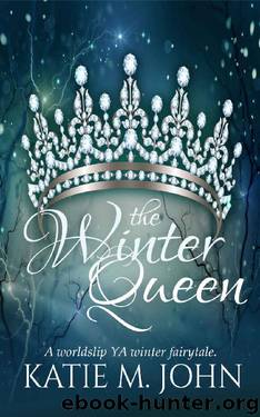 The Winter Queen by Katie M. John