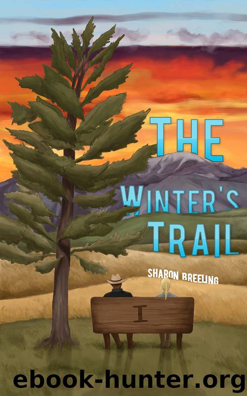 The Winter's Trail by Sharon Breeling