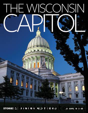 The Wisconsin Capitol by Michael Edmonds