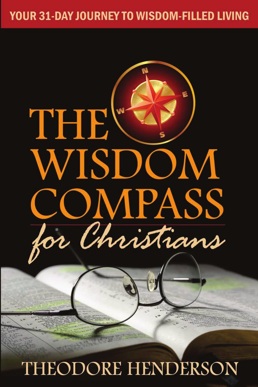 The Wisdom Compass by Theodore Henderson