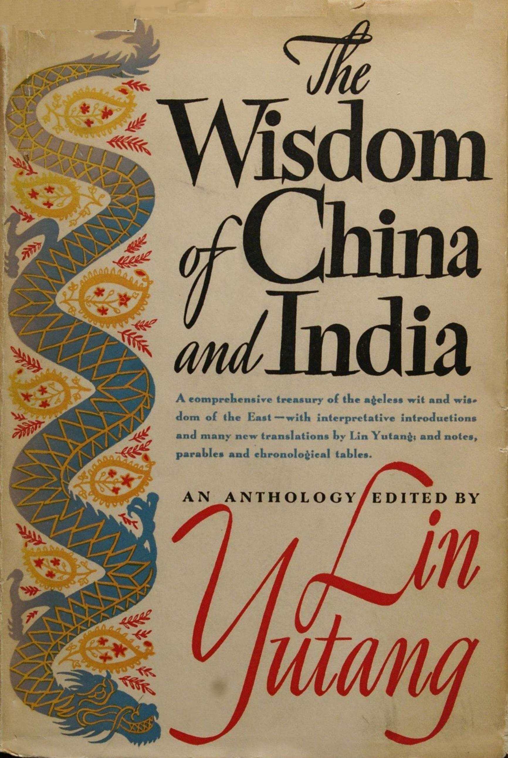 The Wisdom of China and India by Lin Yutang (editor)
