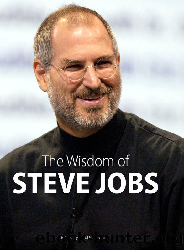 The Wisdom of Steve Jobs by Carol Kelly-Gangi