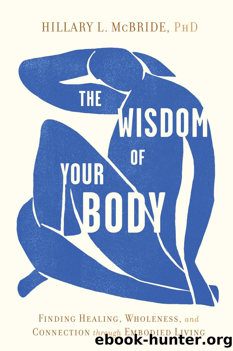 The Wisdom of Your Body by Hillary McBride