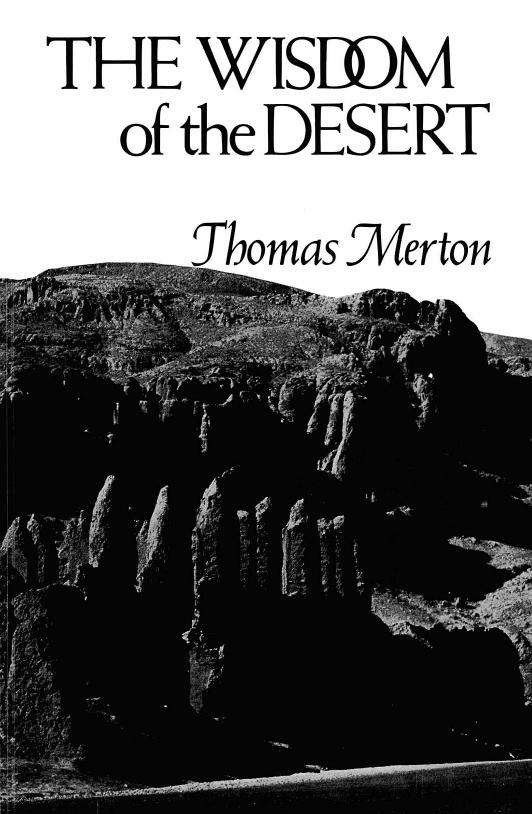 The Wisdom of the Desert by Thomas Merton