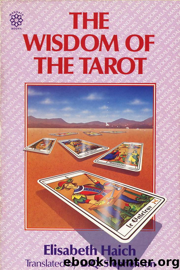 The Wisdom of the Tarot by Elisabeth Haich
