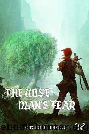 The Wise Manâs Fear by Patrick Rothfuss