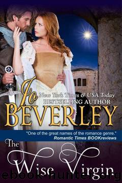 The Wise Virgin: Medieval Christmas Romance by Beverley Jo
