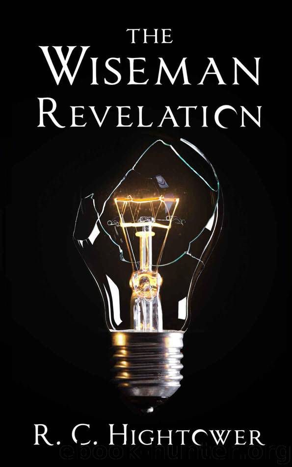 The Wiseman Revelation (The Wiseman Series Book 2) by Hightower R. C