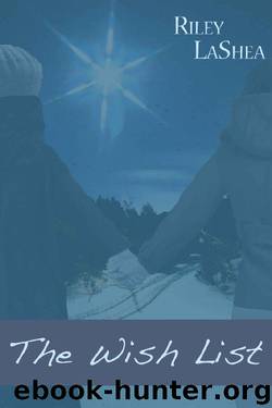 The Wish List (Meddling Friends - Kelsie Book 1) by Riley LaShea