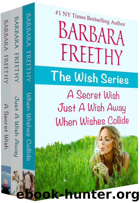 The Wish Series Boxed Set by Barbara Freethy