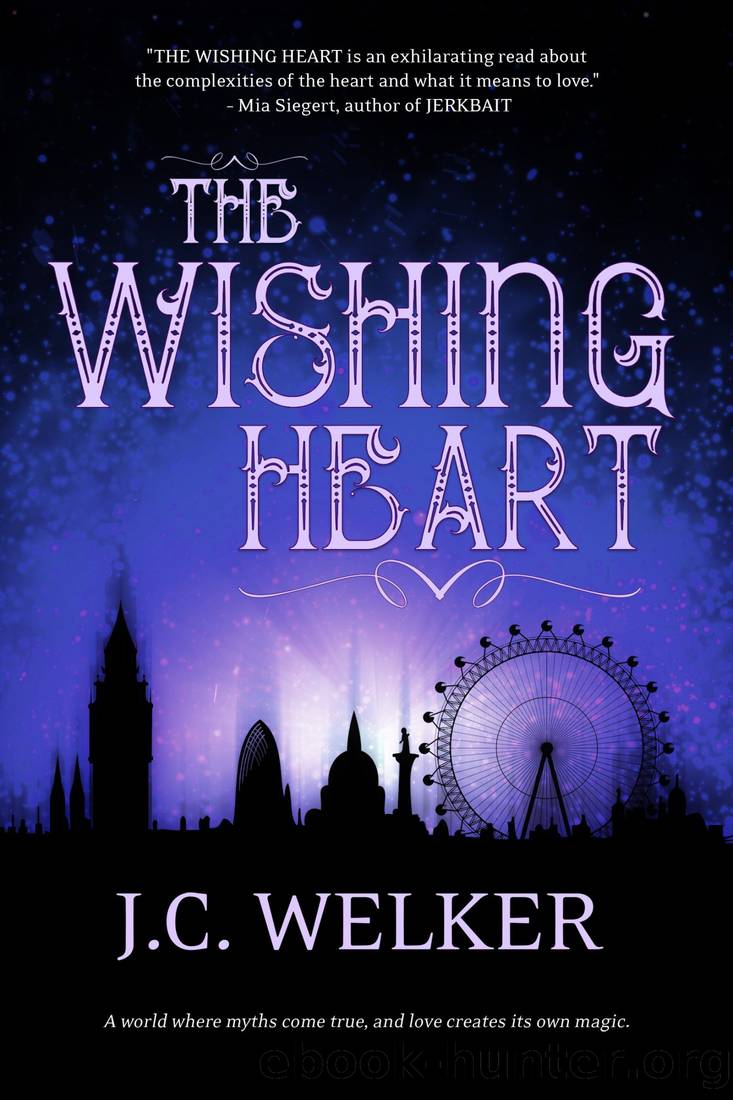 The Wishing Heart by J. C. Welker