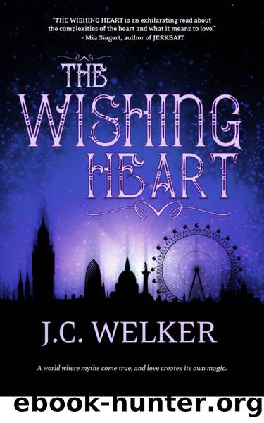 The Wishing Heart by Welker J.C