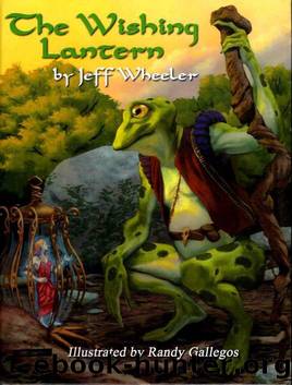 The Wishing Lantern by Jeff Wheeler